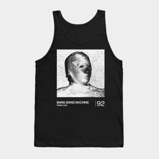 Bang Bang Machine / Minimalist Graphic Fan Art Design Tank Top